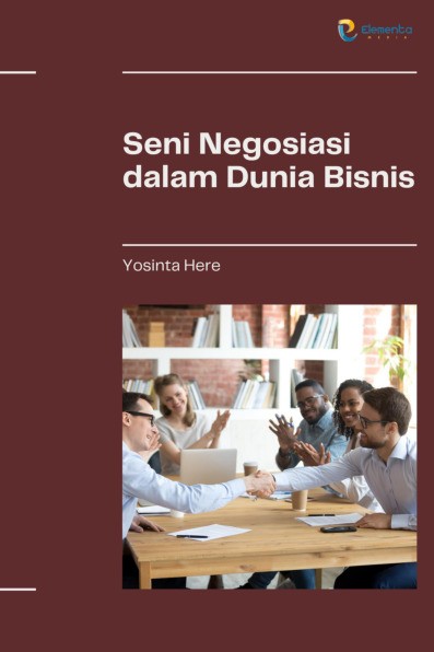 Sampul buku Seni Negosiasi dalam Duni...